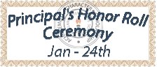 Principal\'s Honor Roll Ceremony